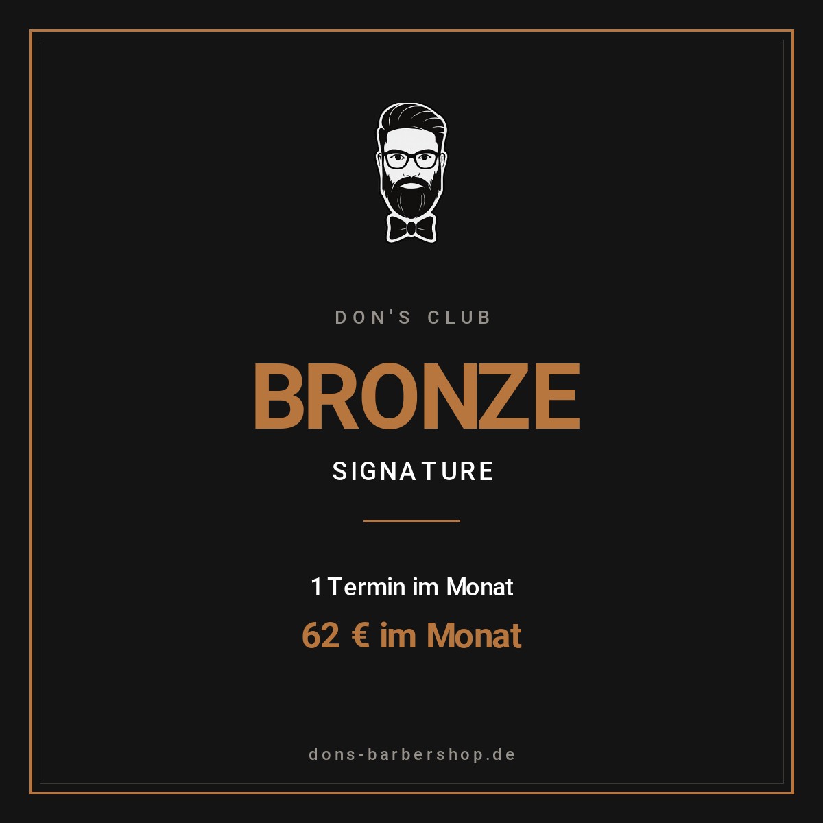 Don's Club BRONZE SIGNATURE